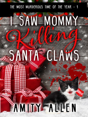 cover image of I Saw Mommy Killing Santa Claws